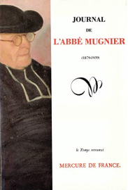 Journal de l'abbé MUGNIER: (1879-1939)